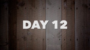 Day Twelve: 21 Days of Fasting & Prayer